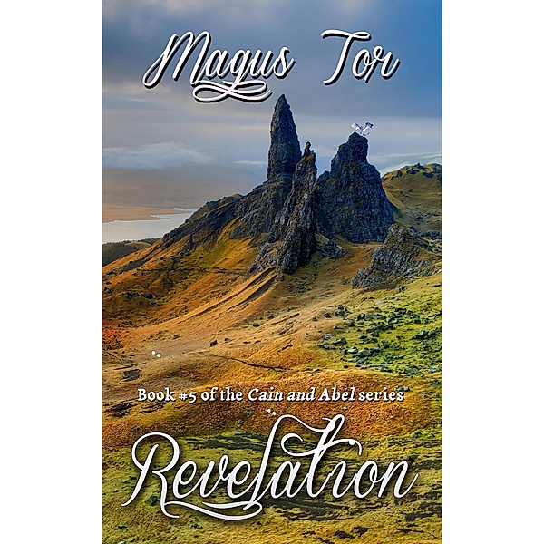 Revelations (Cain and Abel, #5), Magus Tor