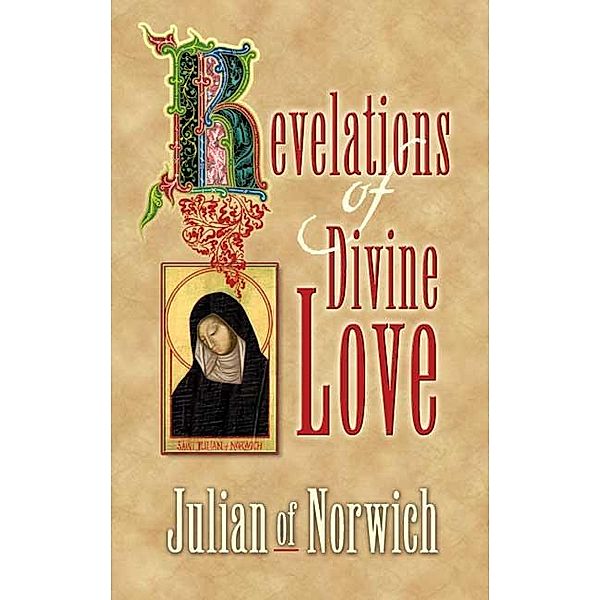 Revelations of Divine Love, Julian of Norwich