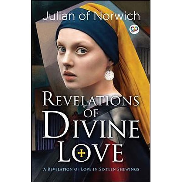 Revelations of Divine Love / GENERAL PRESS, Julian Norwich