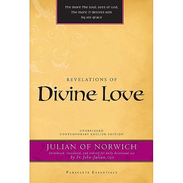 Revelations of Divine Love / Paraclete Essentials, Julian of Norwich