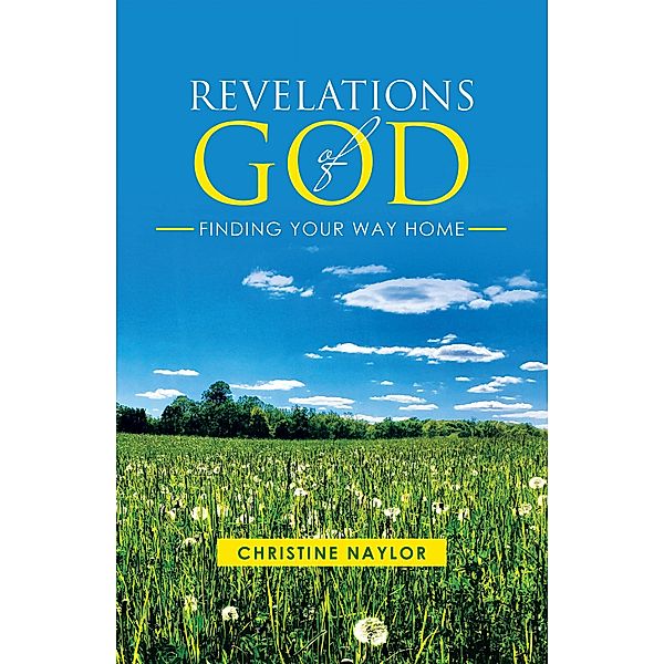 Revelations of God, Christine Naylor