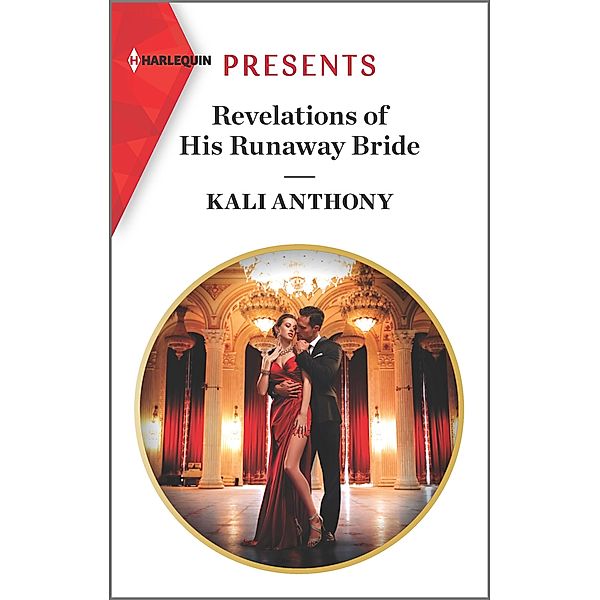 Revelations of His Runaway Bride, Kali Anthony