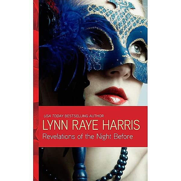 Revelations of the Night Before, Lynn Raye Harris