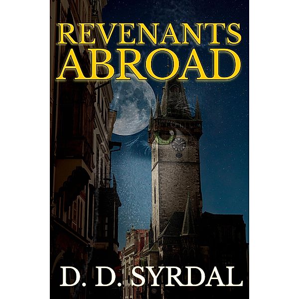 Revenants Abroad, D. D. Syrdal