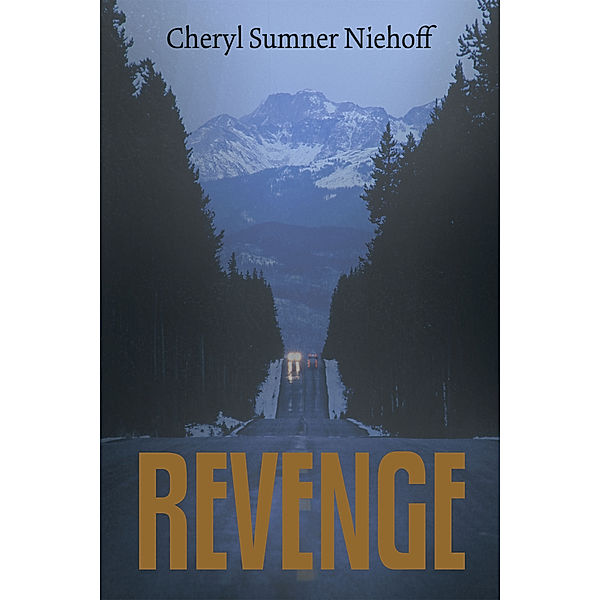 Revenge, Cheryl Sumner Niehoff