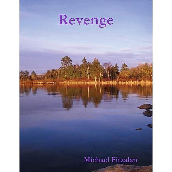 Revenge, Michael Fitzalan