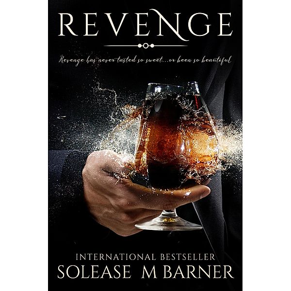 Revenge, Solease M Barner