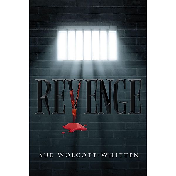 Revenge, Sue Wolcott-Whitten