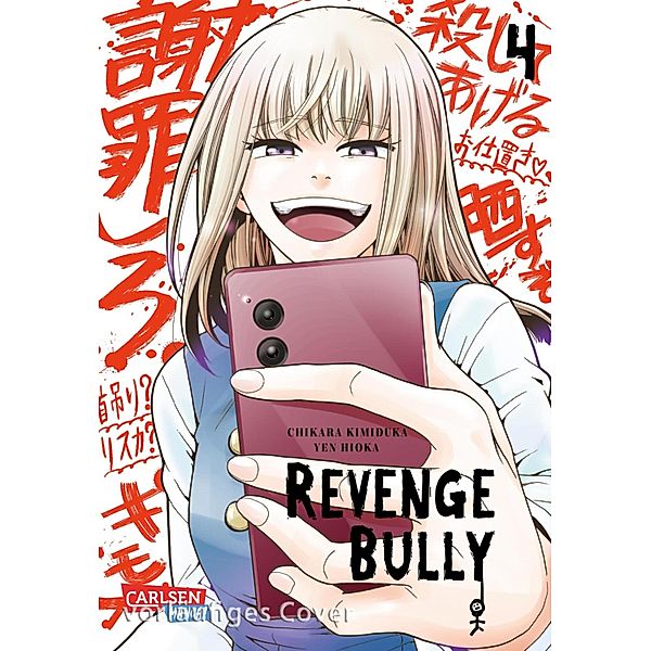 Revenge Bully Bd.4, Chikara Kimizuka