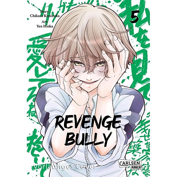 Revenge Bully Bd.5, Chikara Kimizuka