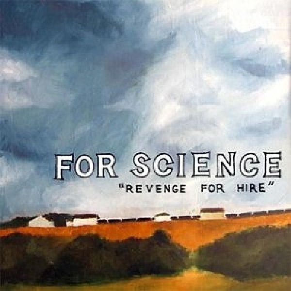 Revenge For Hire (Vinyl), For Science