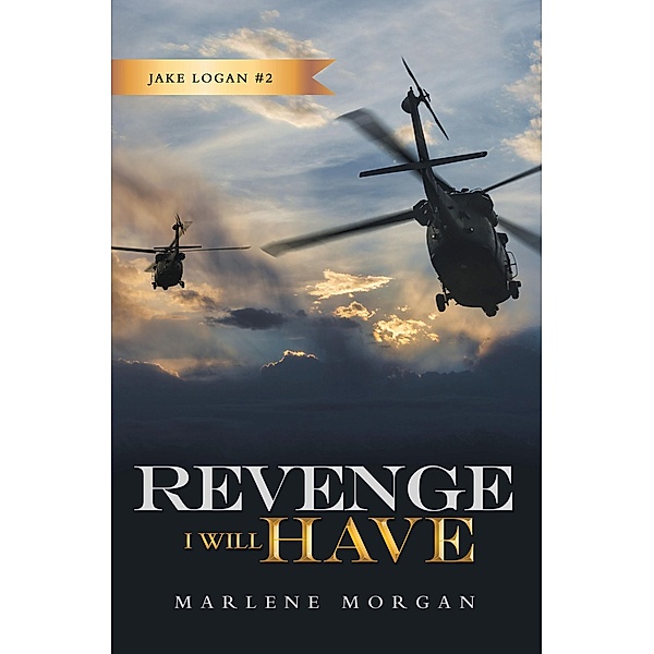 Revenge I Will Have, Marlene Morgan