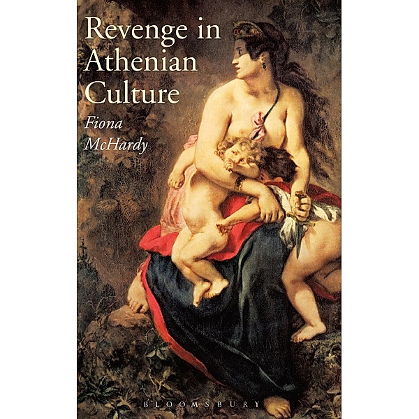 Revenge in Athenian Culture, Fiona Mchardy