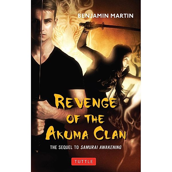 Revenge of the Akuma Clan, Benjamin Martin