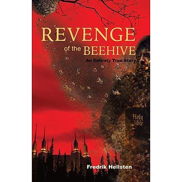 Revenge of the Beehive, Fredrik Hellsten