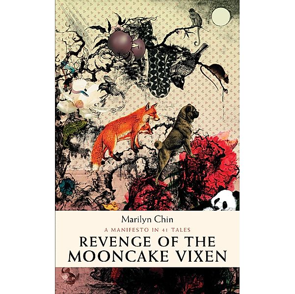 Revenge of the Mooncake Vixen, Marilyn Chin