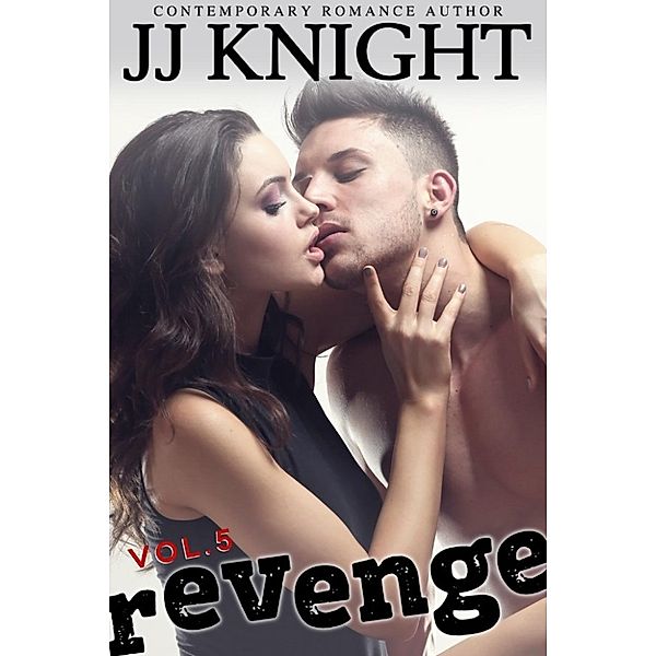 Revenge: Revenge #5, Jj Knight
