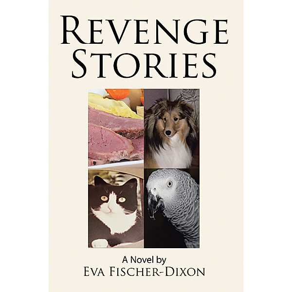 Revenge Stories, Eva Fischer-Dixon