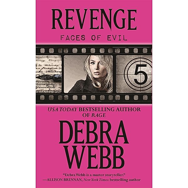 Revenge (The Faces of Evil 5) / The Faces of Evil, Debra Webb