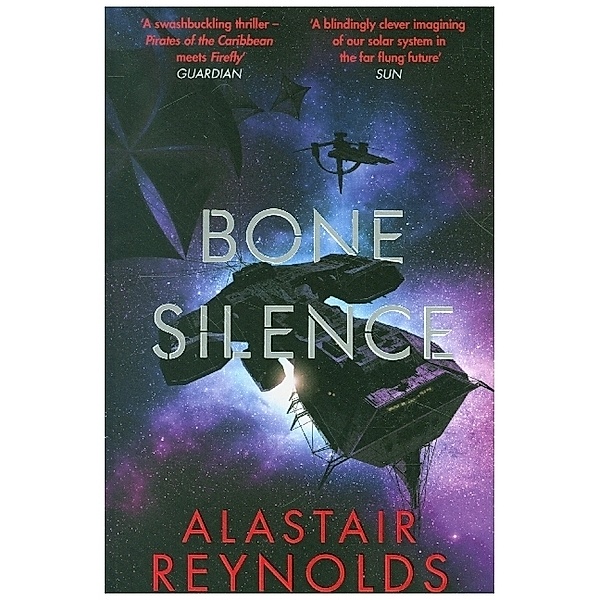 Revenger / Bone Silence, Alastair Reynolds