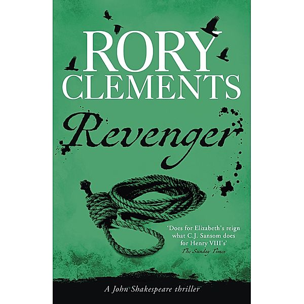 Revenger / John Shakespeare Bd.2, Rory Clements
