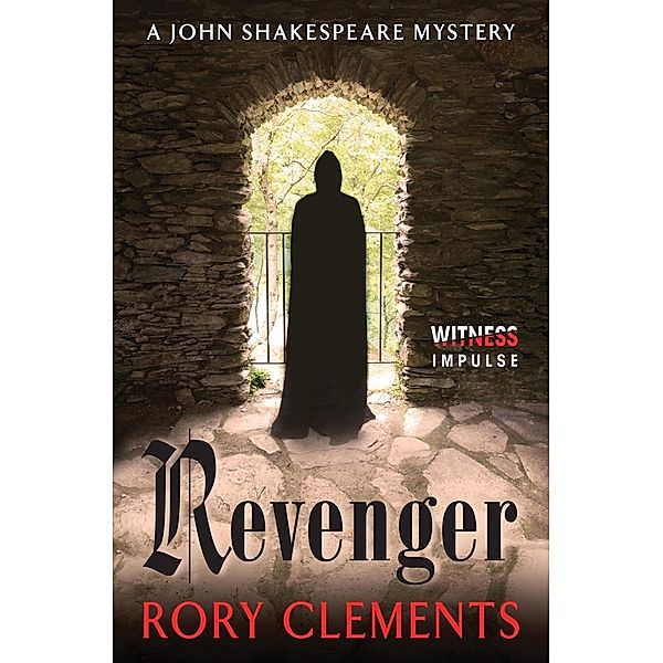 Revenger / John Shakespeare Mystery Bd.2, Rory Clements