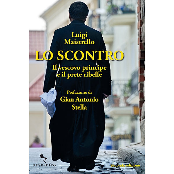 Reverdito Vita Vissuta: Lo scontro, Luigi Maistrello