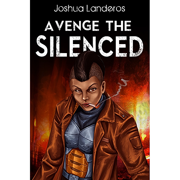 Reverence: Avenge the Silenced, Joshua Landeros