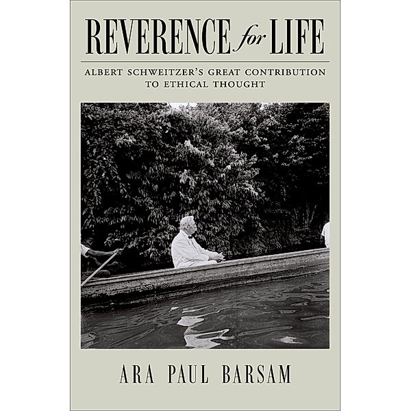 Reverence for Life, Ara Paul Barsam