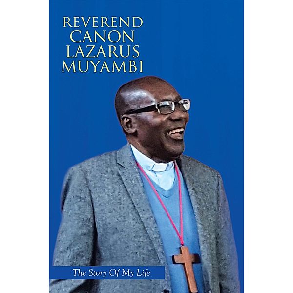 Reverend Canon Lazarus Muyambi, Reverend Canon Lazarus Muyambi, Tsitsi Dorcas Jongwe