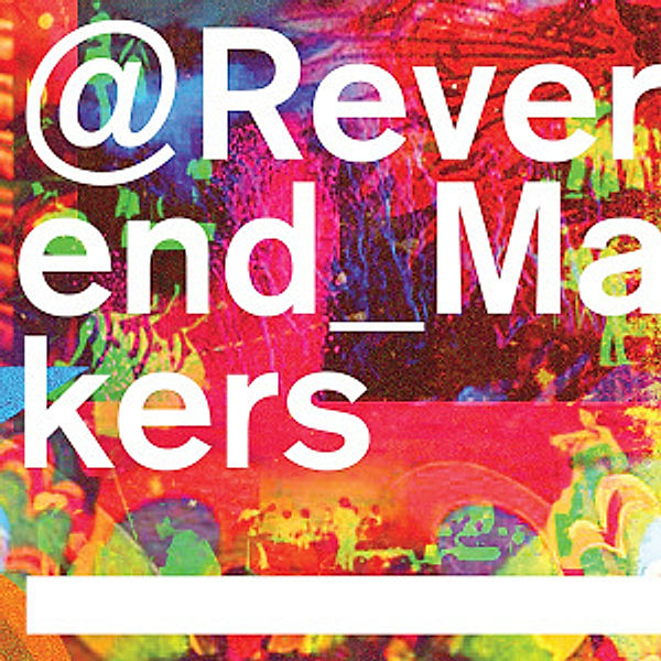 @ Reverend_Makers, Reverend And The Makers