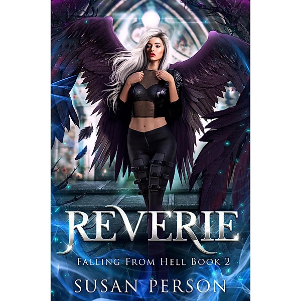 Reverie (Falling From Hell, #2) / Falling From Hell, Susan Person