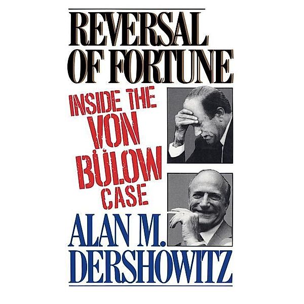 Reversal of Fortune, Alan Dershowitz
