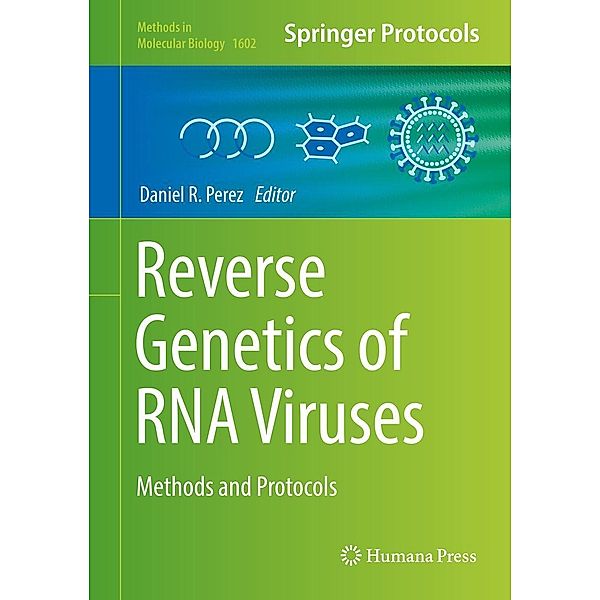 Reverse Genetics of RNA Viruses / Methods in Molecular Biology Bd.1602