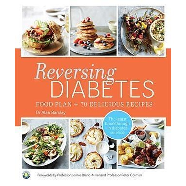 Reversing Diabetes, Alan Barclay