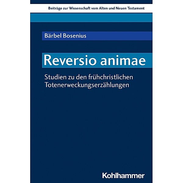 Reversio animae, Bärbel Bosenius