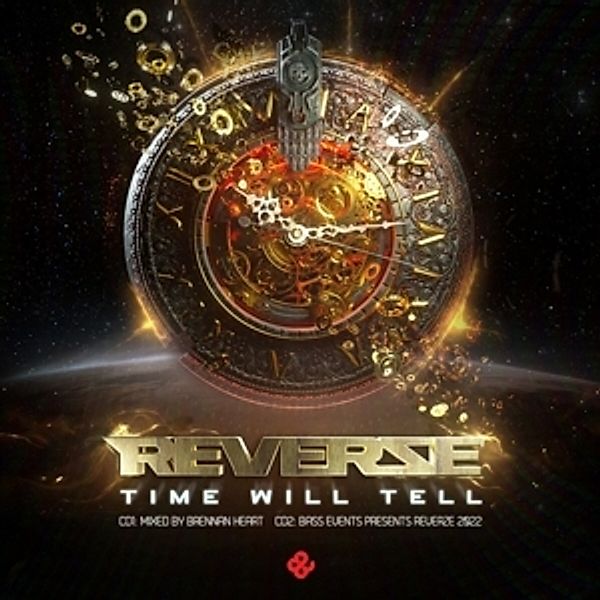 Reverze 2022-Time Will Tell-Brennan Heart Mix, Diverse Interpreten