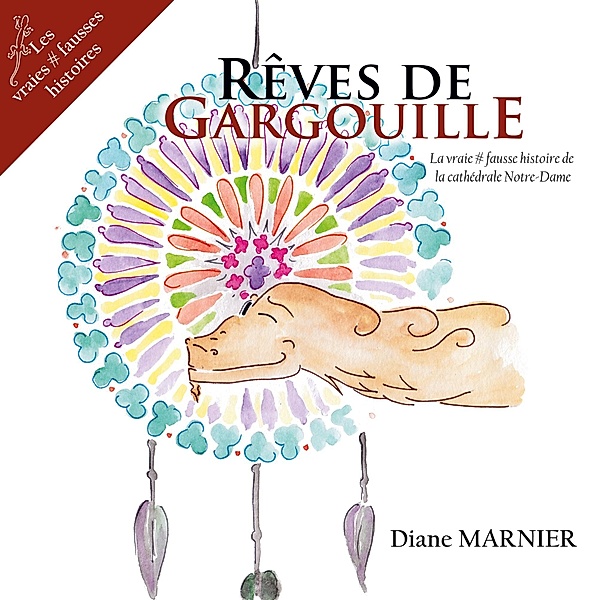 Rêves de Gargouille, Diane Marnier