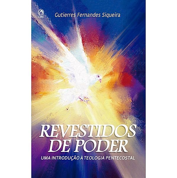Revestido de poder, Gutierres Fernandes Siqueira