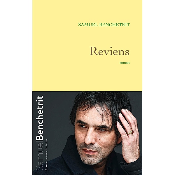Reviens / Littérature Française, Samuel Benchetrit