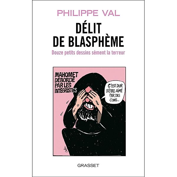 Reviens, Voltaire, ils sont devenus fous / essai français, Philippe Val