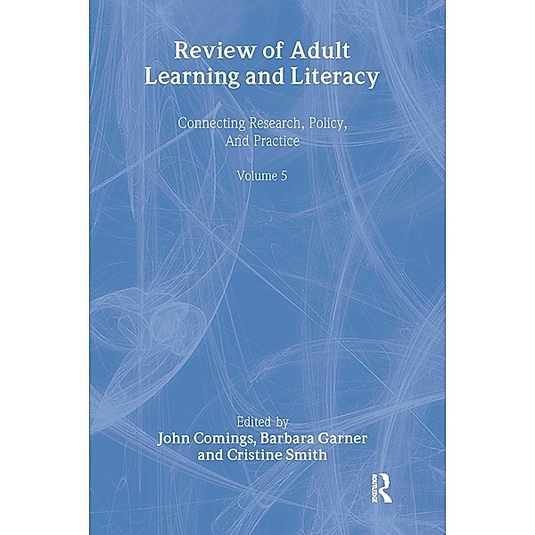 Review of Adult Learning and Literacy, Volume 5
