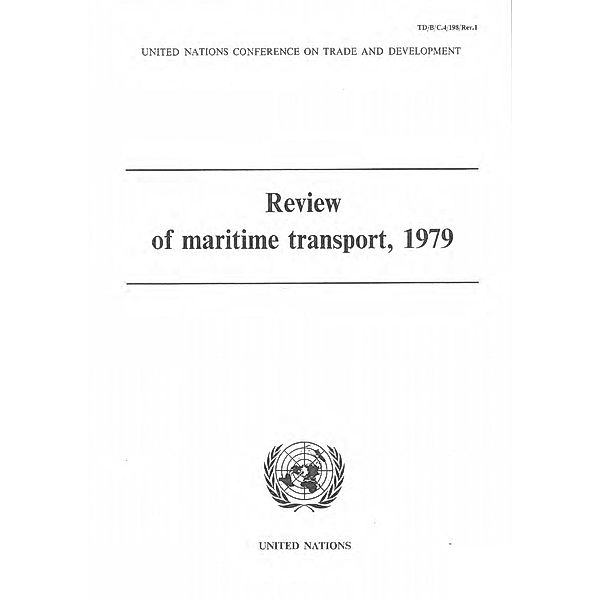 Review of Maritime Transport 1979 / Review of Maritime Transport