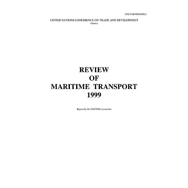 Review of Maritime Transport 1999 / Review of Maritime Transport
