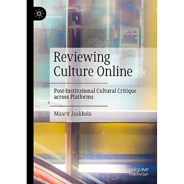 Reviewing Culture Online, Maarit Jaakkola
