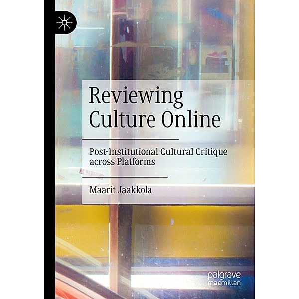 Reviewing Culture Online, Maarit Jaakkola