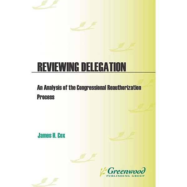 Reviewing Delegation, James H. Cox