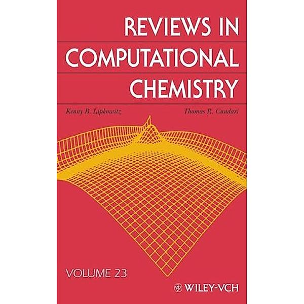 Reviews in Computational Chemistry.Vol.23, Lipkowitz, Cundari, Gillet