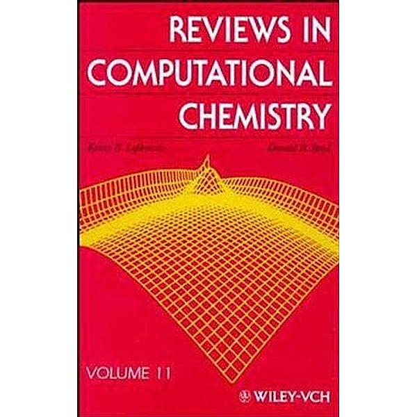 Reviews in Computational Chemistry, Volume 11 / Reviews in Computational Chemistry