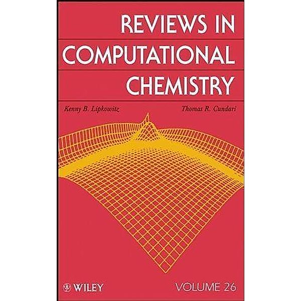 Reviews in Computational Chemistry, Volume 26 / Reviews in Computational Chemistry